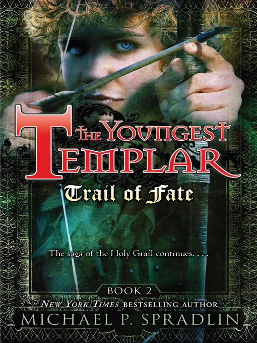 Title details for Trail of Fate by Michael Spradlin - Available